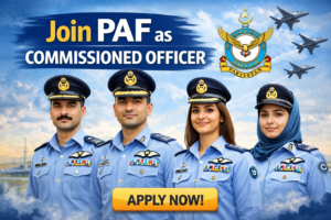 Join PAF as Commissioned Officer Jobs 2026 Complete Guide |Ultimate Honor & Leadership Opportunity
