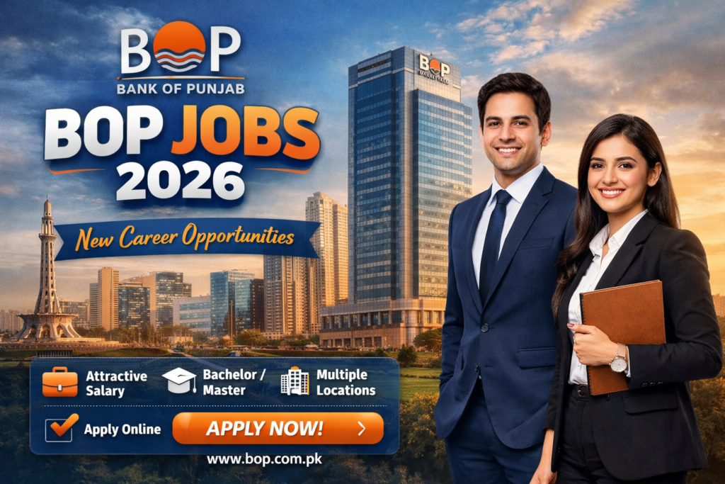 New BOP Jobs 2026 – Latest Bank of Punjab Careers Apply Online