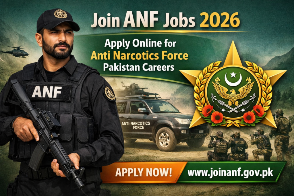 Join ANF Jobs 2026 – Apply Online for Anti Narcotics Force Pakistan Careers